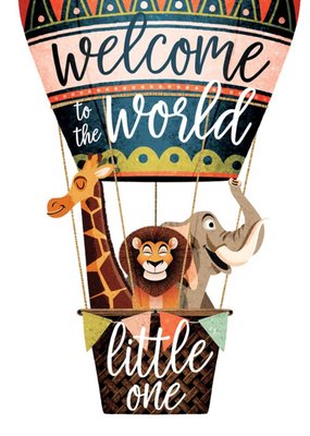 Illustrated Hot Air Balloon Full Of Zoo Animals Welcome to the World Little One