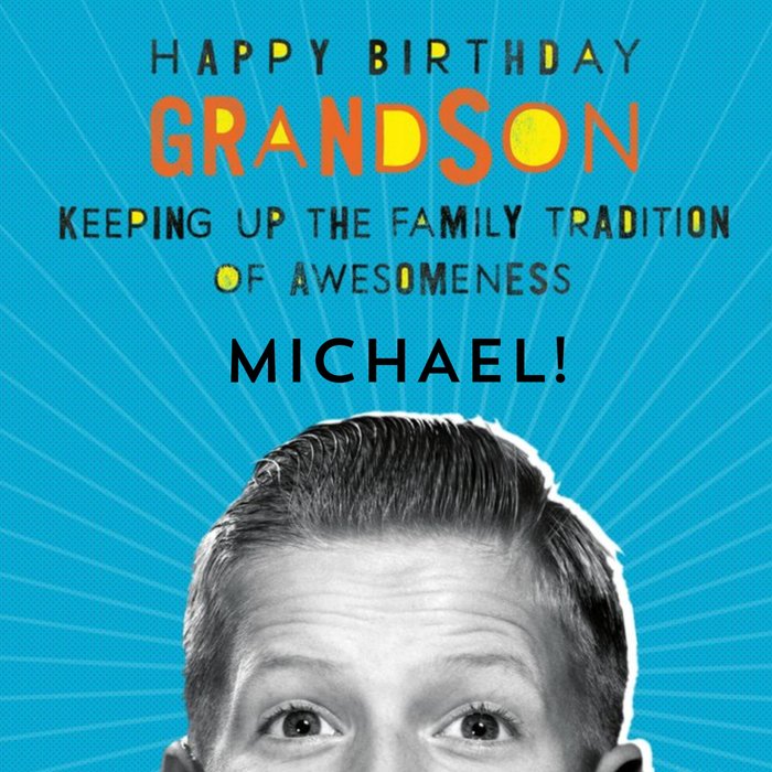 Family Tradition Of Awesomeness Funny Birthday Card For Grandson