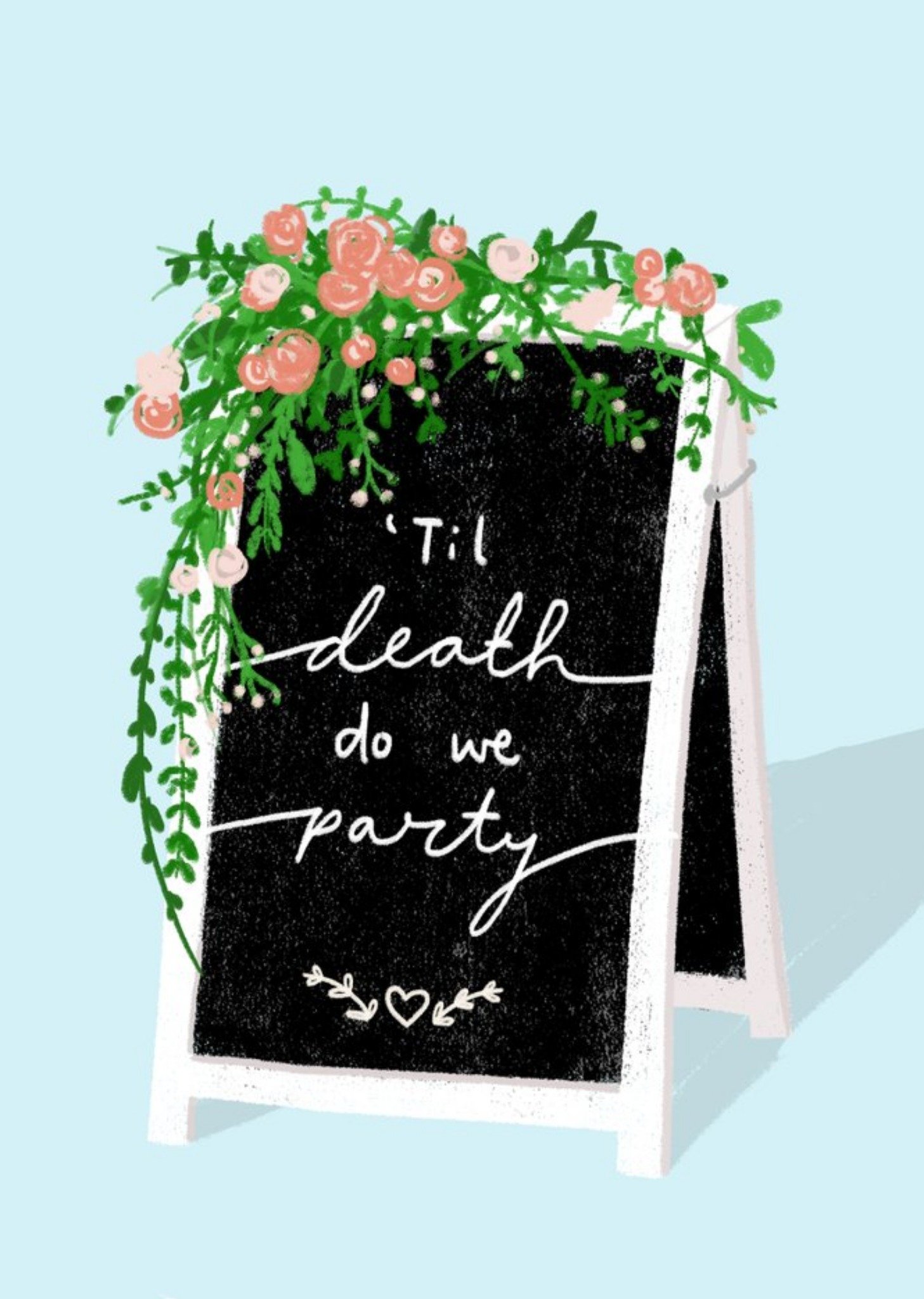 Chalk Talk 'til Death Do We Party Card Ecard