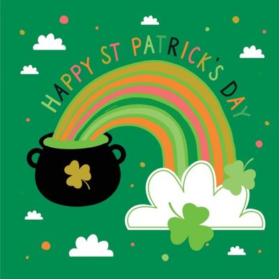 Fun Illustrated Pot Of Gold With Rainbow Saint Patricks Day Card