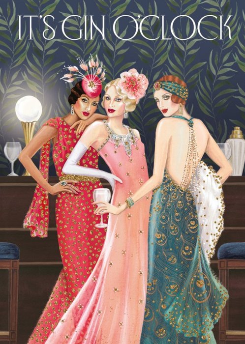 Elegant Illustration Of 1920's Flappers It's Gin O'clock Birthday Card