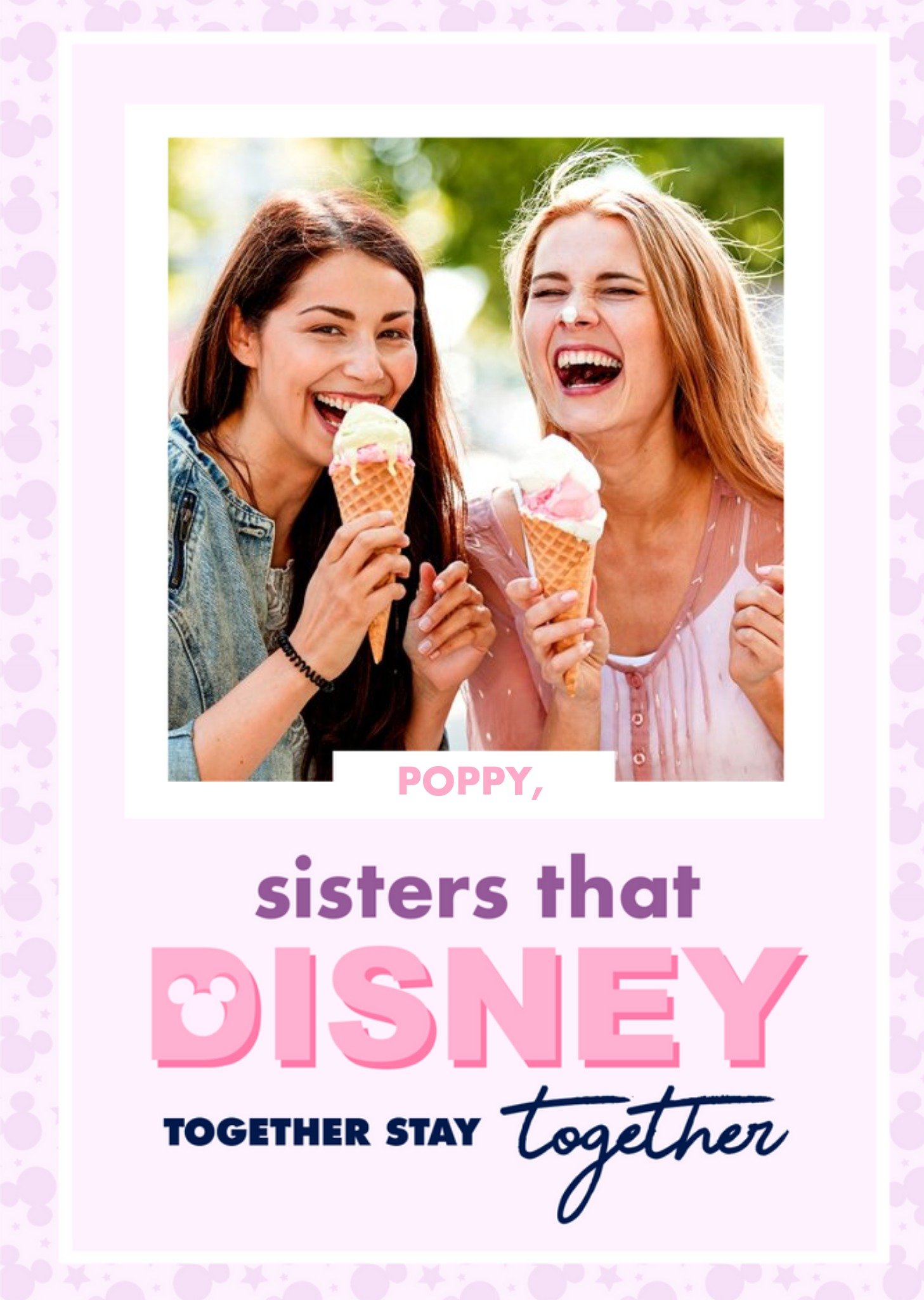 Sisters That Disney Together Stay Together Photo Birthday Card Ecard