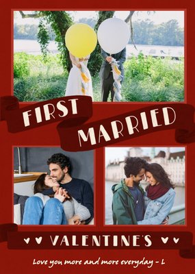 First Married Valentine's Day Multi-Photo Upload Card