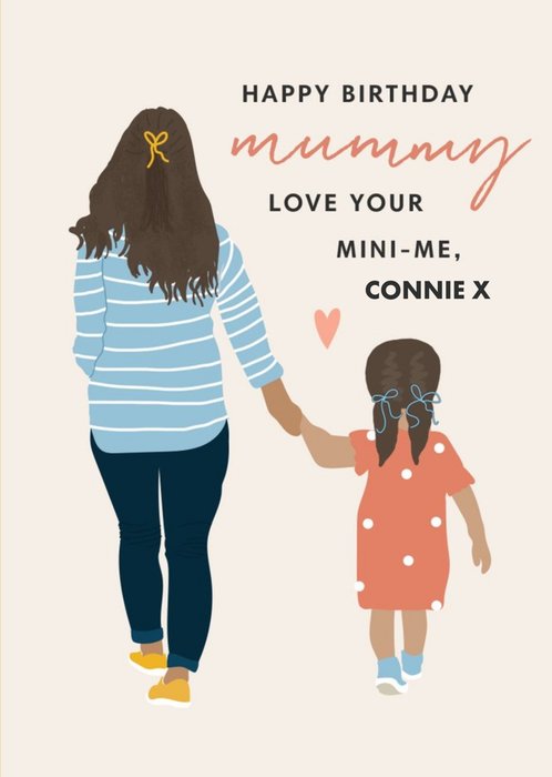 Illustrated Mum and Daughter Happy Birthday Mummy Love Your Mini Me Personalised Card