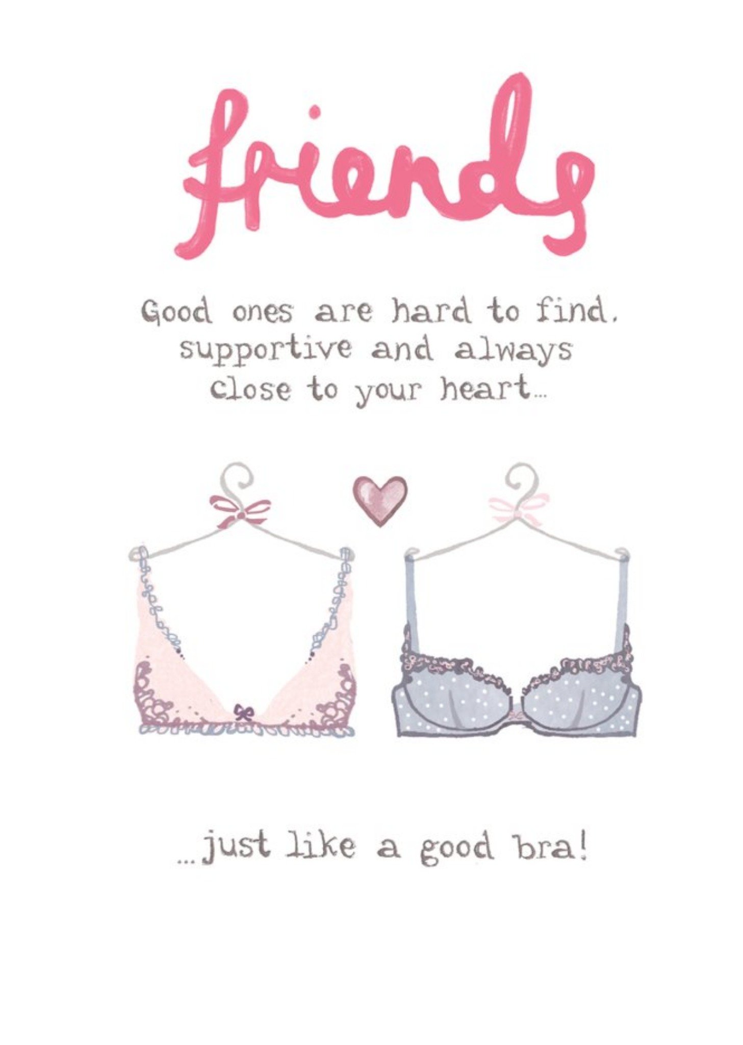 Funny Illustrated Friends Are Like A Good Bra Card Ecard