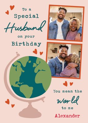 Illustration Of A Globe Surrounded By Hearts Husband's Photo Upload Birthday Card