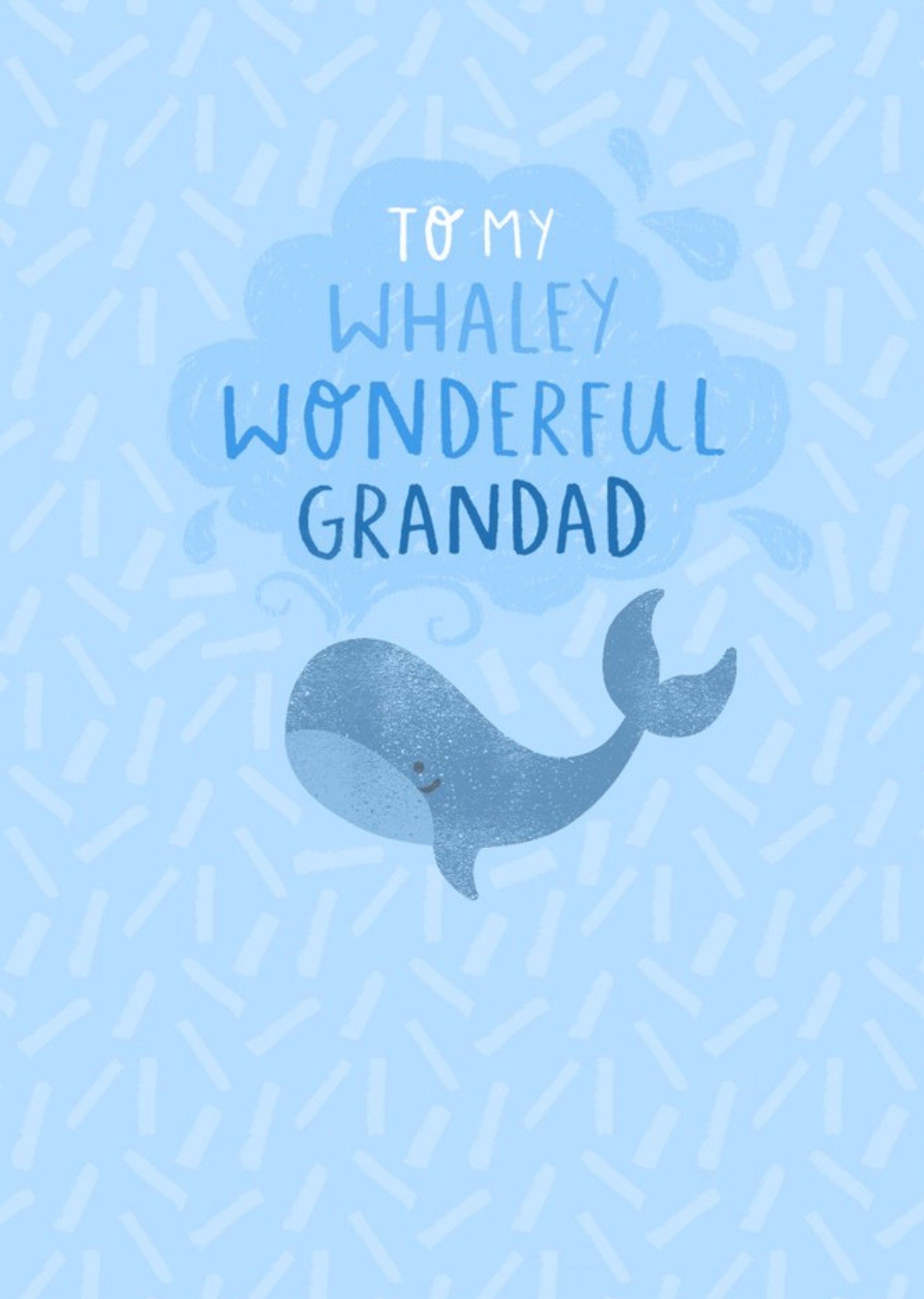 To My Whaley Wonderful Grandad Card Ecard