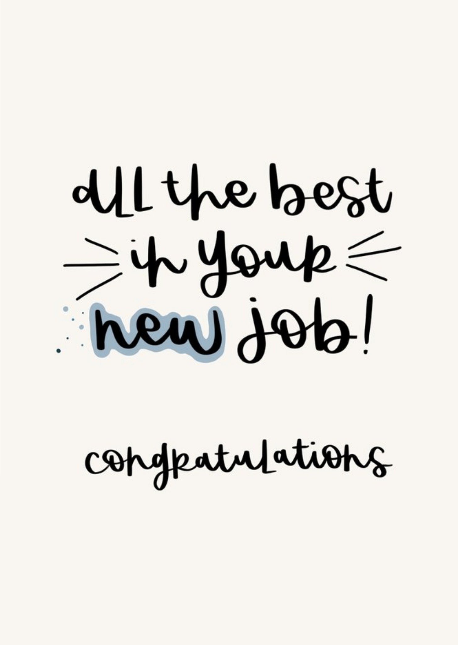 Moonpig Handwritten Typography On A White Background New Job Congratulations Card, Large