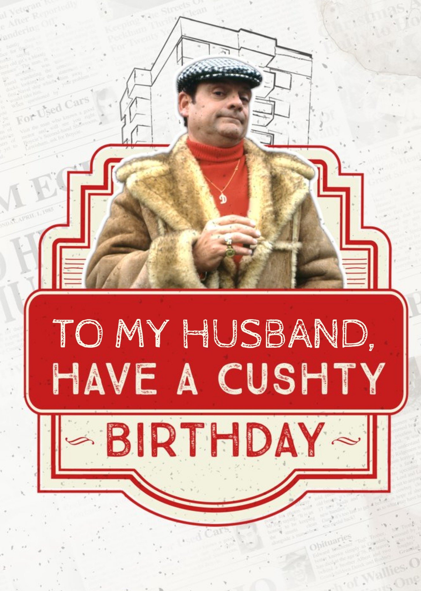 Only Fools And Horses Husband Have A Cushty Birthday Card, Large