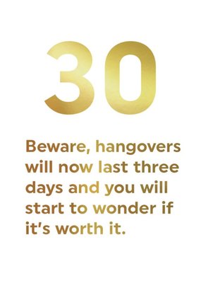 Gold Funny 30 Hangovers Birthday Card