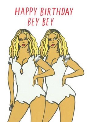 Happy Birthday Bey Bey Card