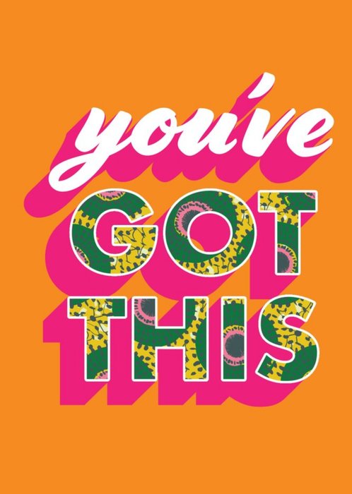 You've Got This Pattern Typographic Card