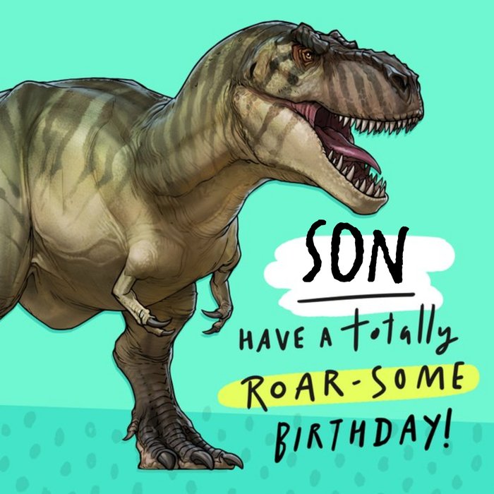 Tyrannosaurus rex son birthday card
