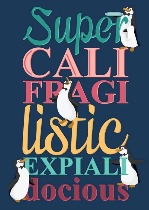Supercalifragilisticexpialidocious Mary Poppins card - birthday - congratulations