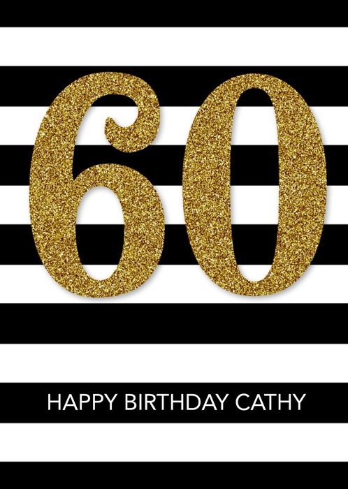 Black And White Stripes Personalised Happy 60th Birthday Card