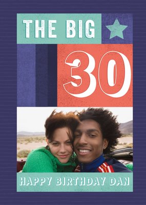 The Big 30 Photo Upload Birthday Card