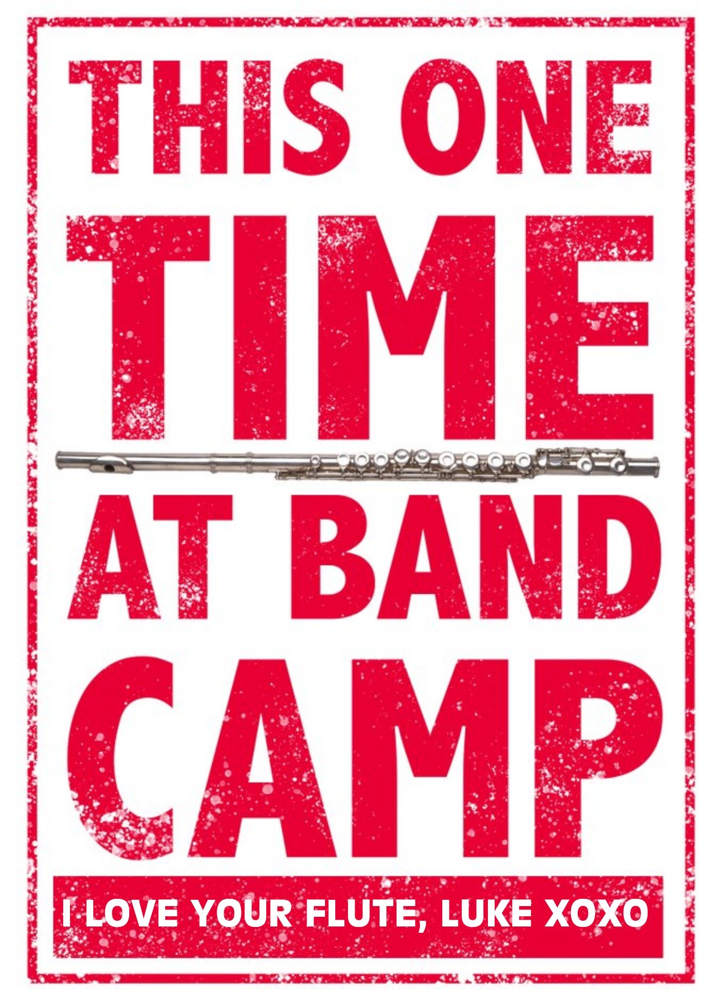 American Pie This One Time At Band Camp Card Ecard