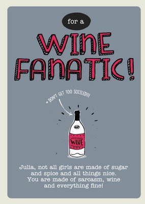 For a Wine Fanatic Personalised Happy Birthday Card
