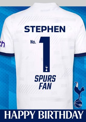 Number 1 Spurs Fan Personalise Football Kit With Name Birthday Card