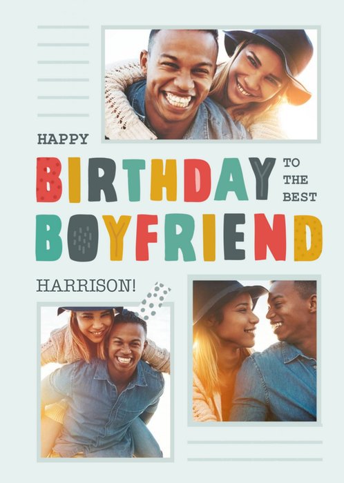 Happy Birthday To The Best Boyfriend Photo Upload Birthday Card