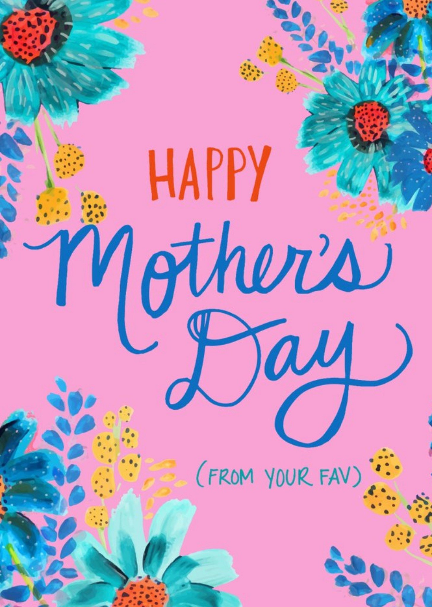 Handwritten Typography Surrounded By Colourful Flowers Mother's Day Card Ecard