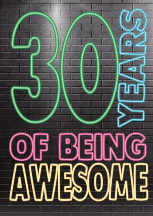 Cheeky Chops 30 Years Of Being Awesome Card
