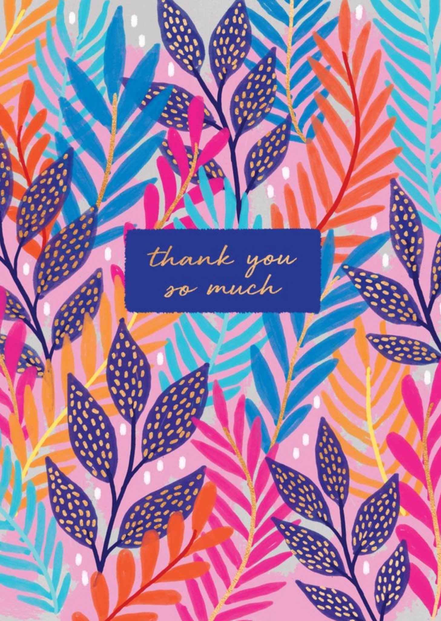 Modern Colourful Vibrant Tropical Foliage Thank You So Much Thank You Card Ecard