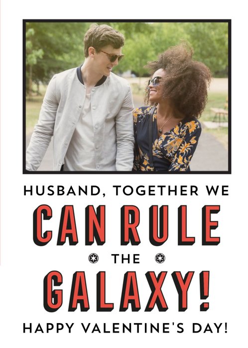 Star Wars We Can Rule The Galaxy Husband Valentine's Day Card