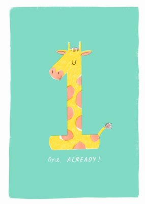 Jess Rose Illustration Cute Giraffe One Already First Birthday Card