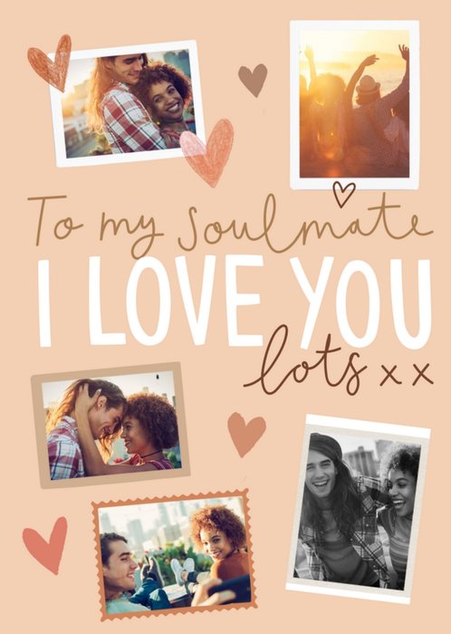 Soulmate I love You 5 Photo Upload Valentines Card