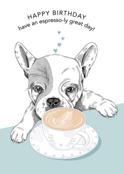 Modern Cute Dog Illustration Coffee Lover Birthday Card