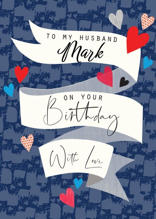 Illustrated Love Hearts Ribbons With Love On Your Birthday Card