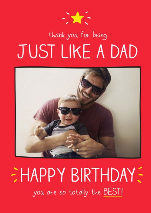 Happy Jackson Just like a Dad Personalised Photo Birthday Card