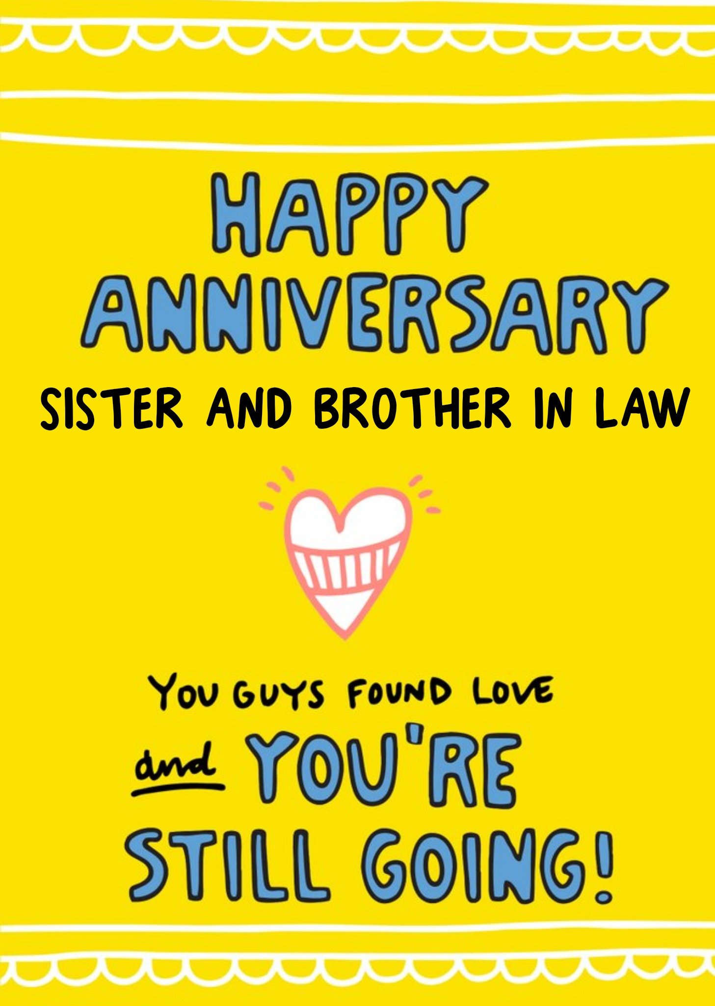 You Guys Found Love Sister And Brother In Law Anniversary Card Brother-In-Law Ecard