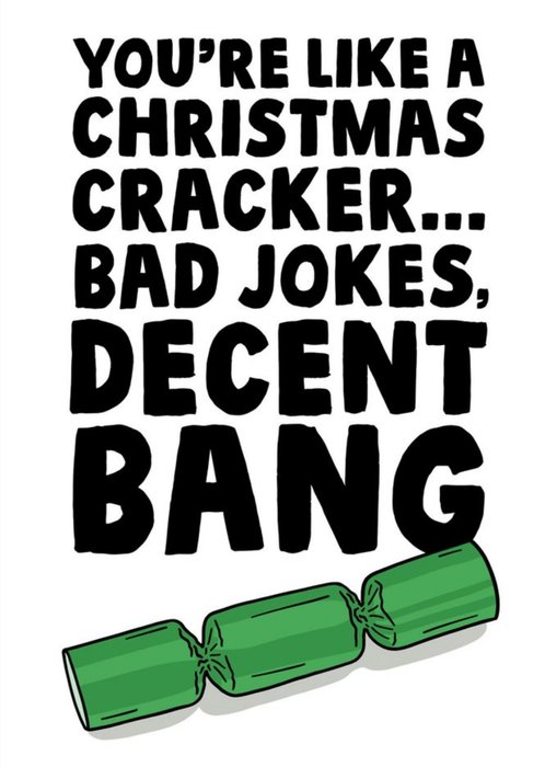 Bad Jokes Decent Bang Funny Christmas Card