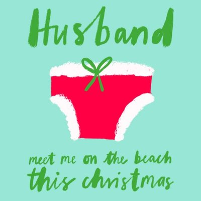 Katy Welsh Meet Me On The Beach Funny Christmas Card