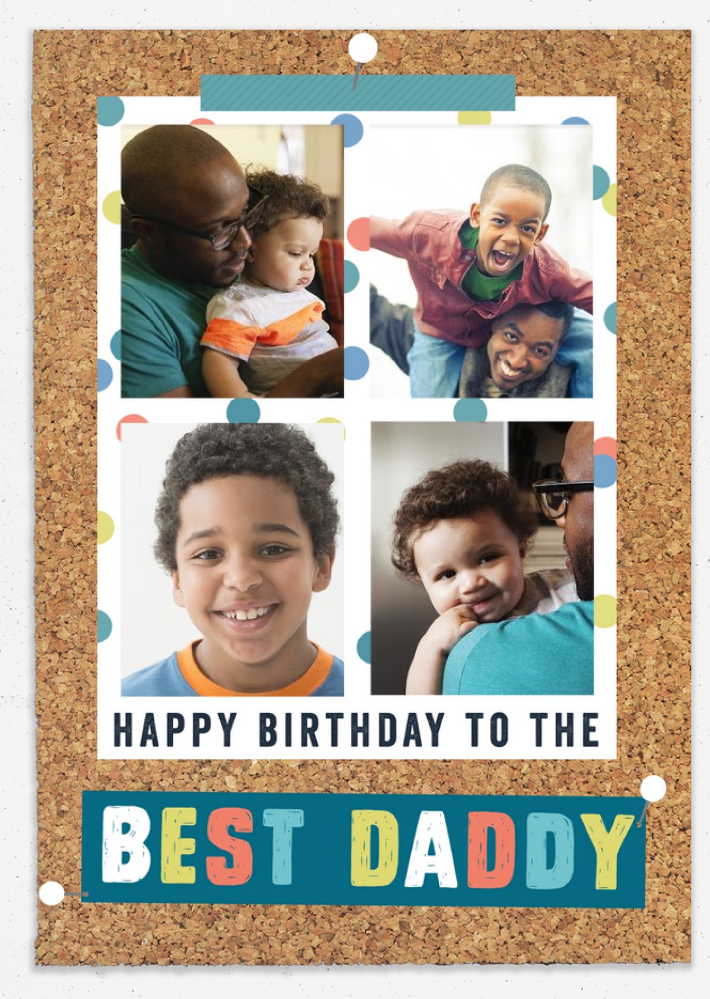 Moonpig Pinboard Happy Birthday - Photo Upload Card - Best Daddy, Large