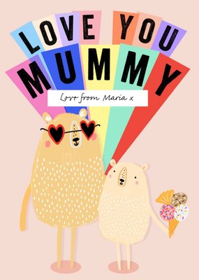 Love You Mummy Personalised Card