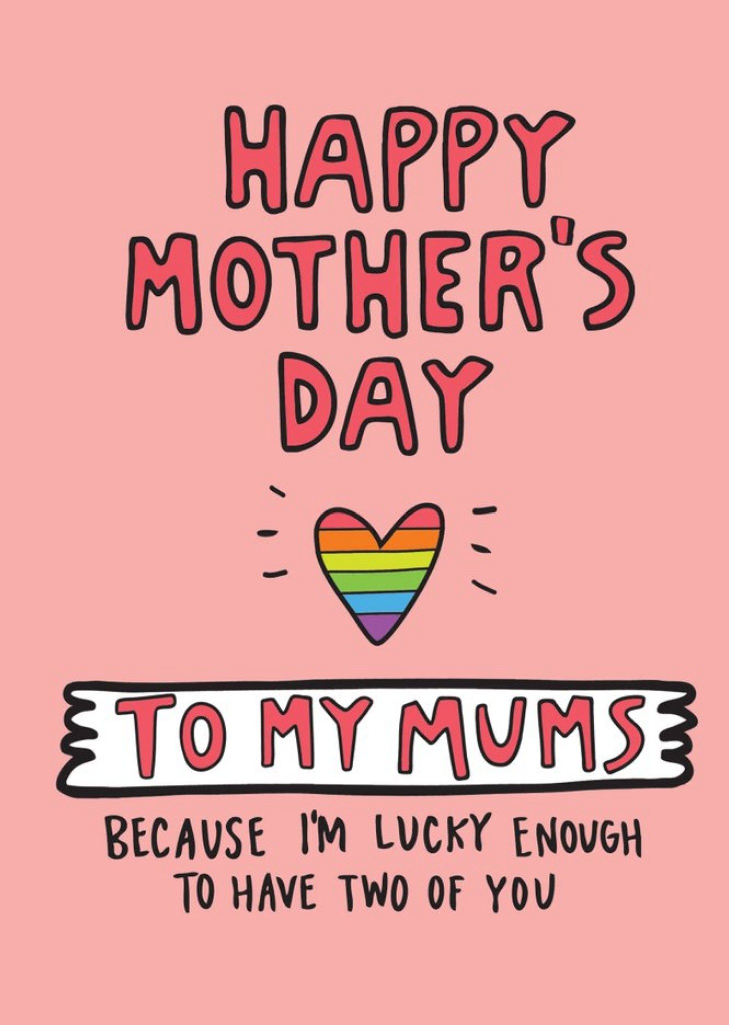 Angela Chick I'm Lucky Enough To Have Two Mums Mother's Day Card Ecard