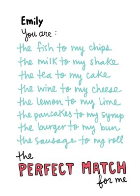 Angela Chick You Are The Perfect Match For Me Anniversary Card