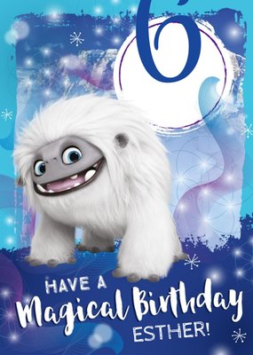 Universal Abominable Yeti 6 today personalised magical birthday card