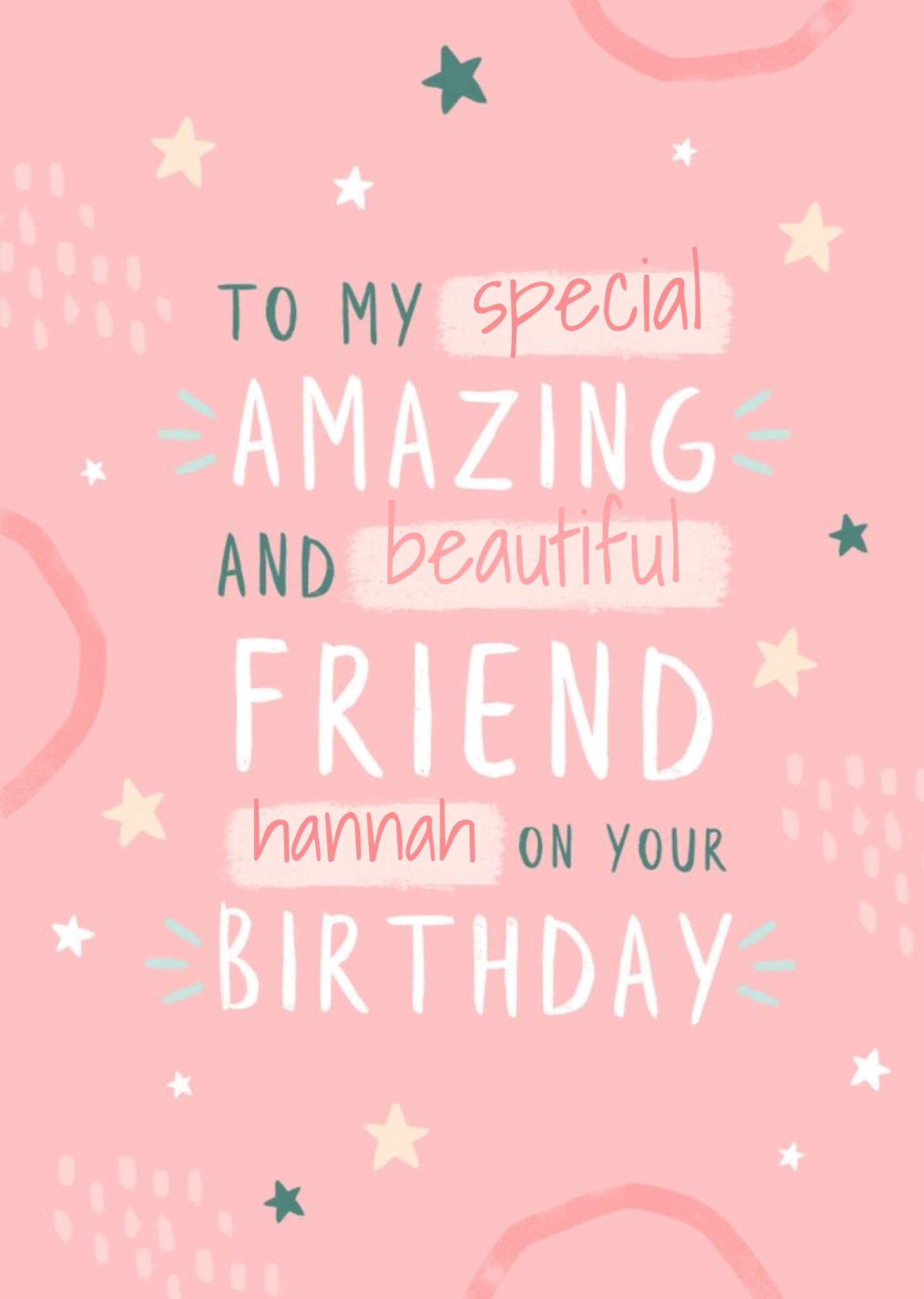 Special, Amazing And Beautiful Friend Birthday Card Ecard