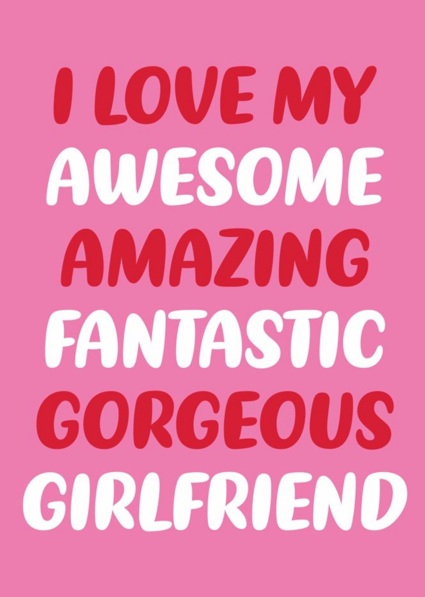 Awesome Amazing Brilliant Girlfriend Card Ecard