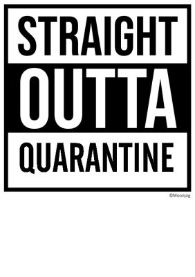 Straight Outta Quarantine Personalised T-Shirt