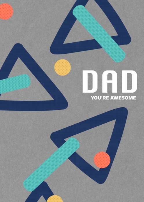 Dad you're awesome Father's day card
