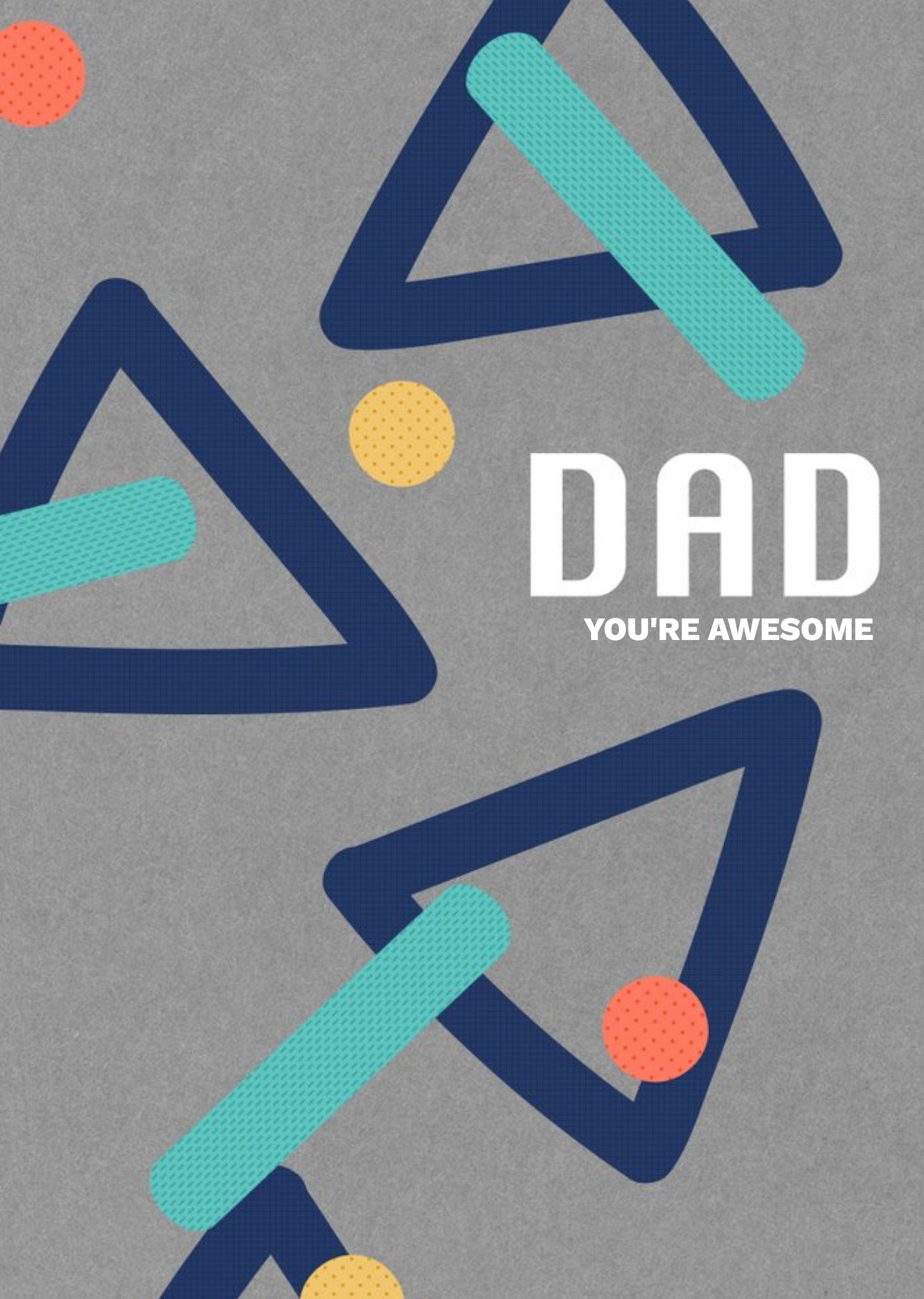 Dad You're Awesome Father's Day Card Ecard