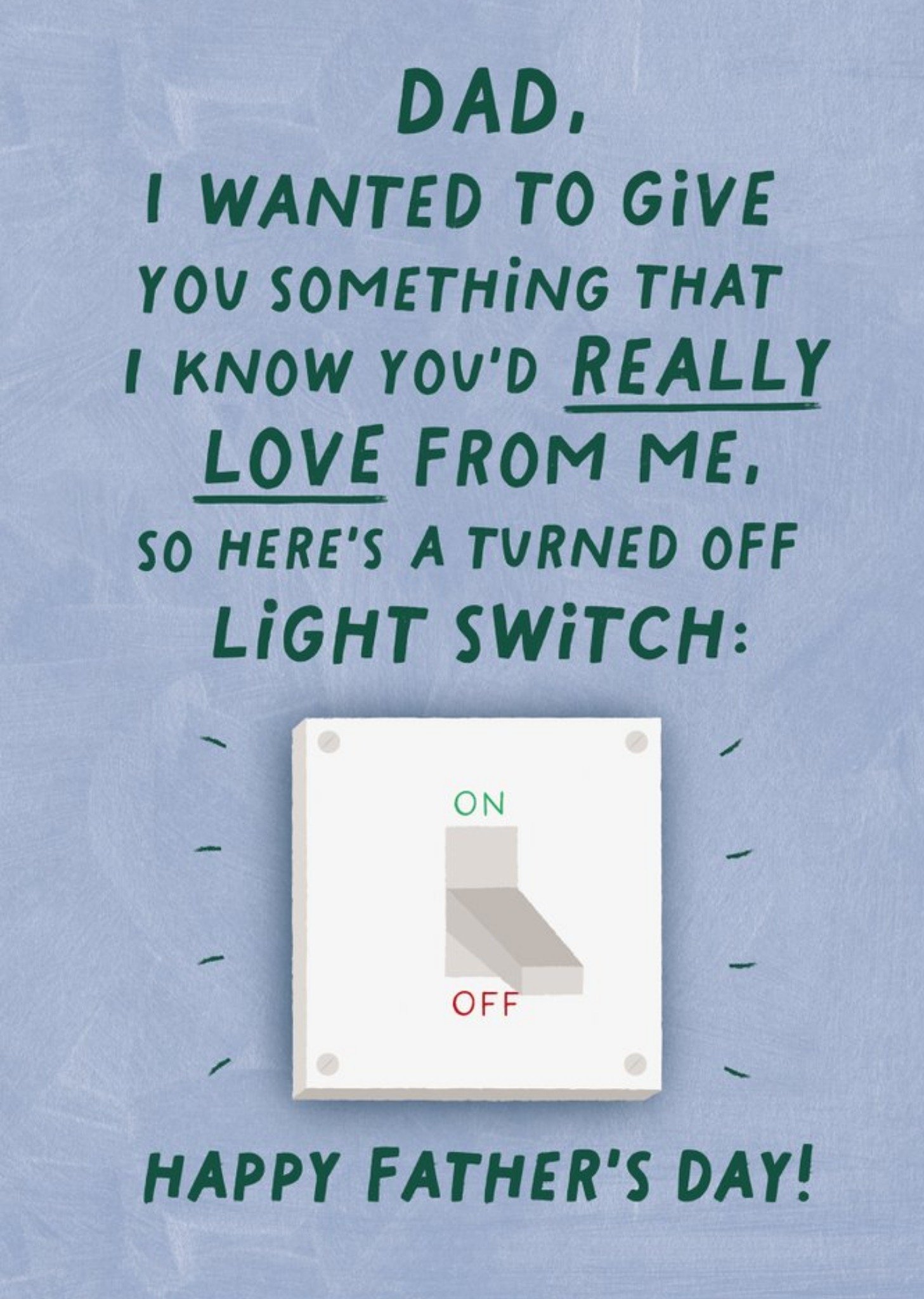 Moonpig Funny Turned Light Switch Father's Day Card Ecard