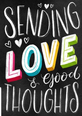 Chalkboard Letters Sending Love & Good Thoughts Card