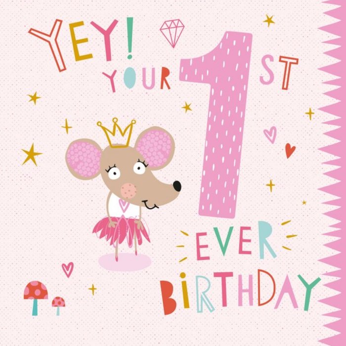 Yay Your First Ever Birthday Mouse Card