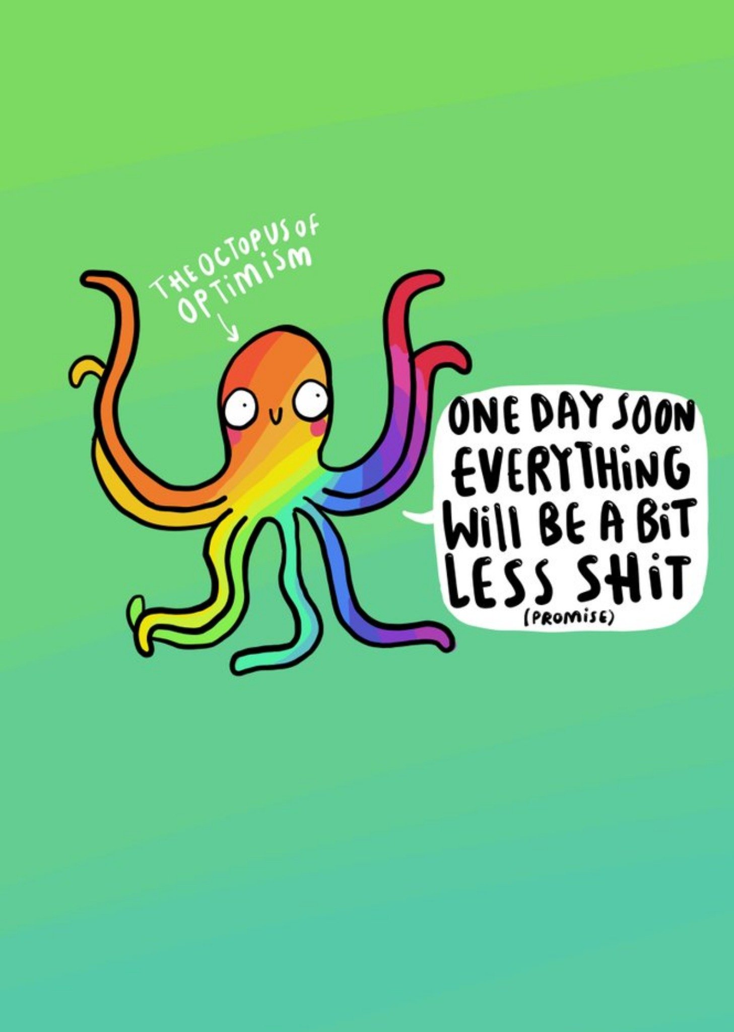 The Octopus Of Optimisum Funny Rude Card Ecard